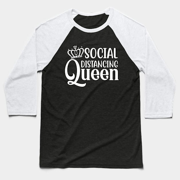 Social Distancing Queen Baseball T-Shirt by machmigo